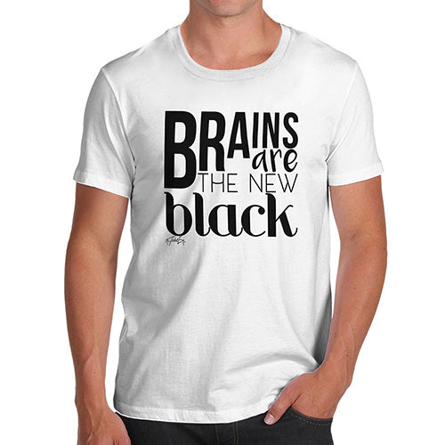 Brains Are The New Black Men's T-Shirt