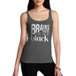 Brains Are The New Black Women's Tank Top