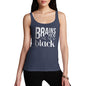 Brains Are The New Black Women's Tank Top