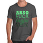 Absof-ckinglutely Men's T-Shirt