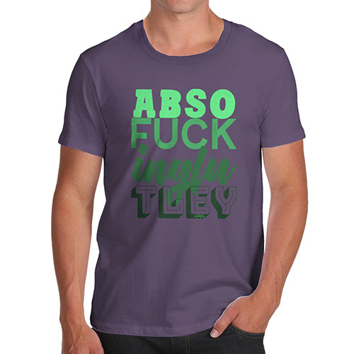 Absof-ckinglutely Men's T-Shirt