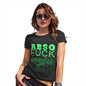 Absof-ckinglutely Women's T-Shirt 