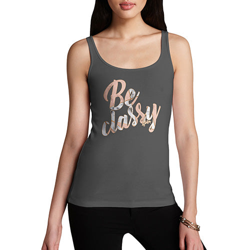 Be Classy Women's Tank Top