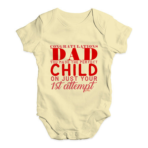 Congratulations Dad You Made The Perfect Child Baby Unisex Baby Grow Bodysuit