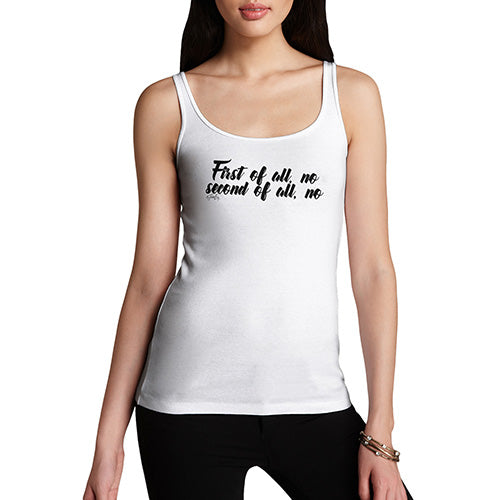 First Of All No Women's Tank Top