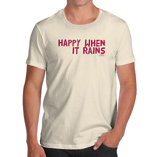 Happy When It Rains Men's T-Shirt