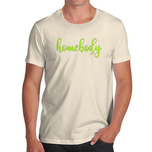 Homebody Men's T-Shirt