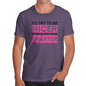 I'll Try To Be Nicer Men's T-Shirt