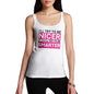 I'll Try To Be Nicer Women's Tank Top