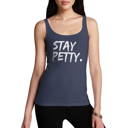 Stay Petty Women's Tank Top