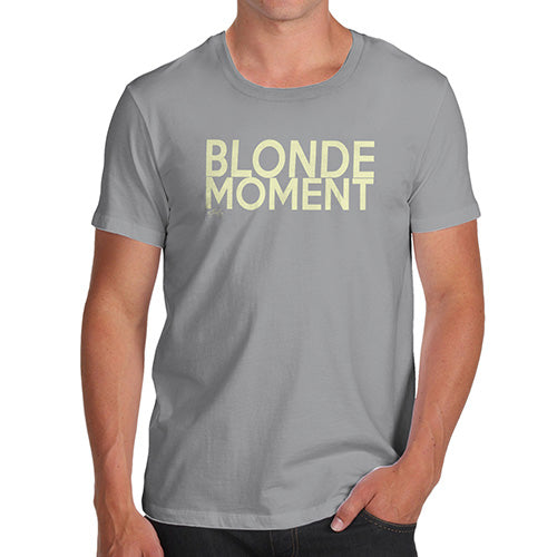 Blonde Moment Men's T-Shirt