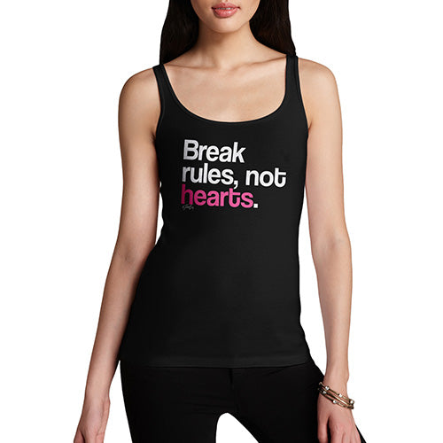 Break Rules, Not Hearts Women's Tank Top