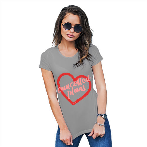 Cancelled Plans Women's T-Shirt 