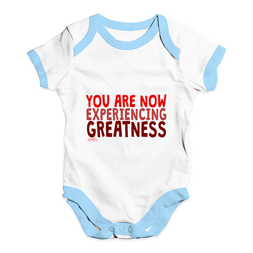 You Are Now Experiencing Greatness Baby Unisex Baby Grow Bodysuit