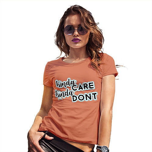 Kinda Care Kinda Don't Women's T-Shirt 