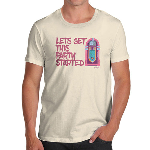 Lets Get This Party Started Men's T-Shirt