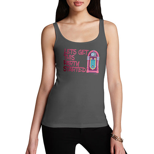 Lets Get This Party Started Women's Tank Top