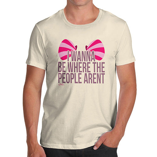 Where The People Aren't Men's T-Shirt