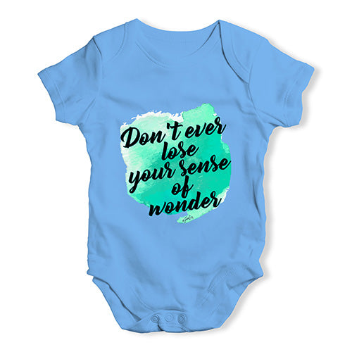 Don't Lose Your Sense Of Wonder Baby Unisex Baby Grow Bodysuit