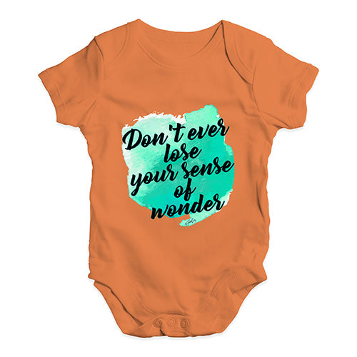 Don't Lose Your Sense Of Wonder Baby Unisex Baby Grow Bodysuit