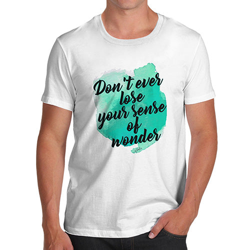 Your Sense Of Wonder Men's T-Shirt