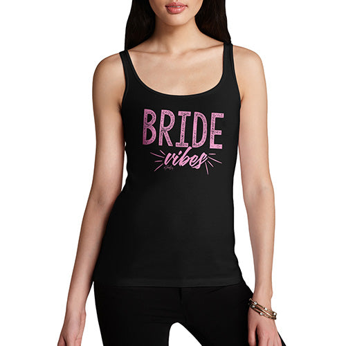 Funny Tank Top For Women Sarcasm Bride Vibes Women's Tank Top X-Large Black
