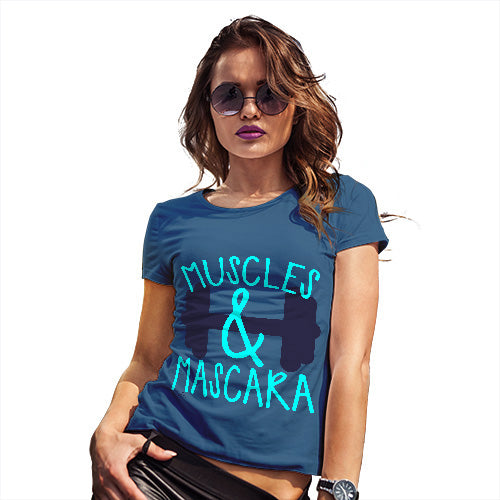 Funny T-Shirts For Women Muscles And Mascara Women's T-Shirt Large Royal Blue