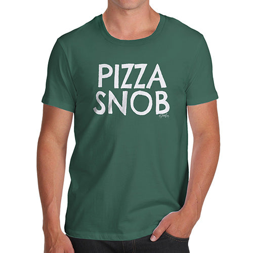 Funny Gifts For Men Pizza Snob Men's T-Shirt Large Bottle Green