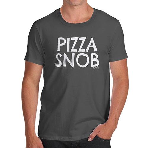 Funny Mens Tshirts Pizza Snob Men's T-Shirt X-Large Dark Grey