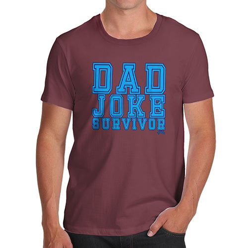 Funny T-Shirts For Guys Dad Joke Survivor Men's T-Shirt Medium Burgundy