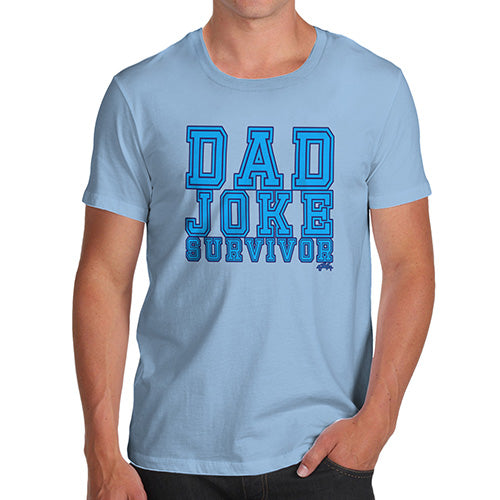 Novelty T Shirts Dad Joke Survivor Men's T-Shirt X-Large Sky Blue