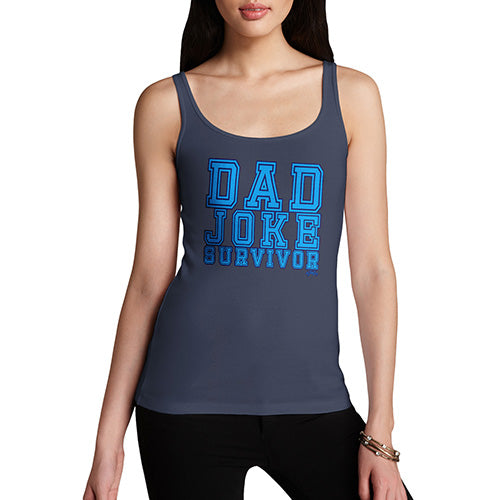 Funny Tank Top For Women Sarcasm Dad Joke Survivor Women's Tank Top Medium Navy