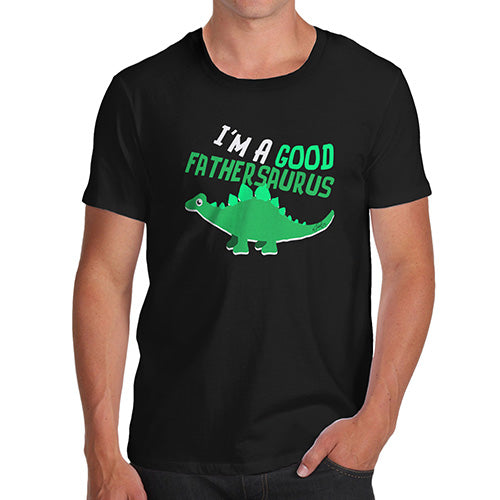 Funny Tshirts Good Fathersaurus Men's T-Shirt X-Large Black