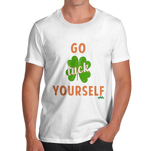 Go Luck Yourself Funny St. Patrick's Day Men's T-Shirt