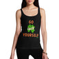 Go Luck Yourself Funny St. Patrick's Day Women's Tank Top