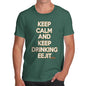 Keep Calm And Keep Drinking Eejit Men's T-Shirt