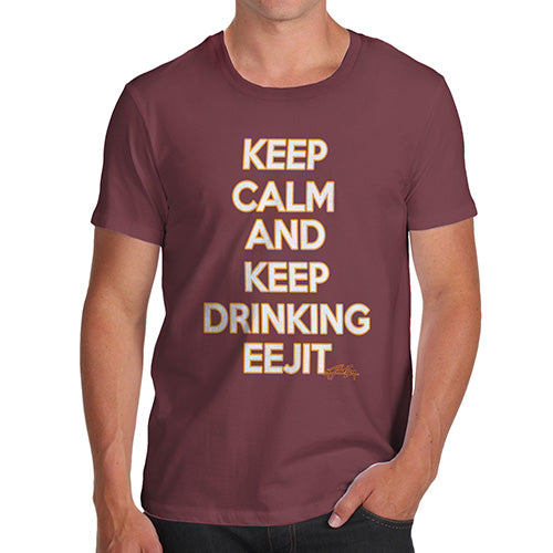 Keep Calm And Keep Drinking Eejit Men's T-Shirt