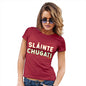 St Patricks Day Slainte Chugat Women's T-Shirt 