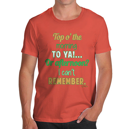 Top o' The Morning To You St. Patrick's Day  Men's T-Shirt