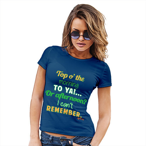 Top o' The Morning To You St. Patrick's Day  Women's T-Shirt 