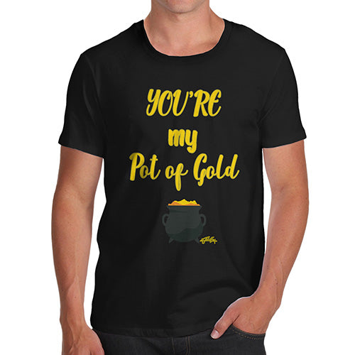 ST Patricks Day Your My Pot Of Gold Men's T-Shirt