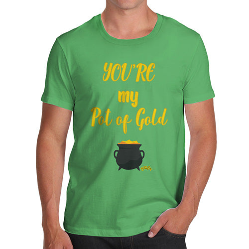 ST Patricks Day Your My Pot Of Gold Men's T-Shirt