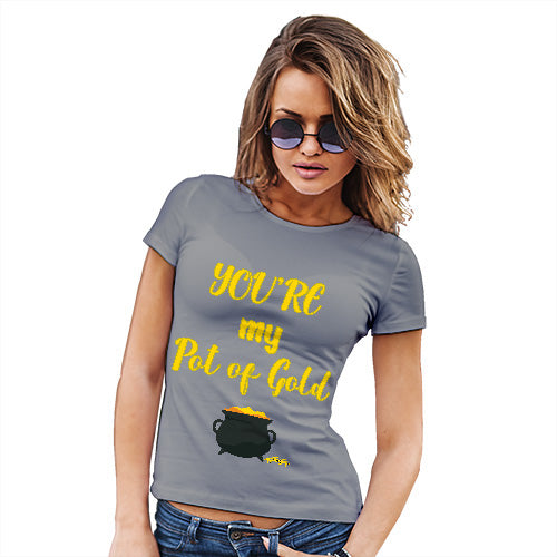ST Patricks Day Your My Pot Of Gold Women's T-Shirt 
