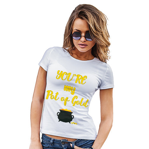 ST Patricks Day Your My Pot Of Gold Women's T-Shirt 