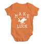 Make Your Own Luck Baby Unisex Baby Grow Bodysuit