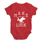 Make Your Own Luck Baby Unisex Baby Grow Bodysuit