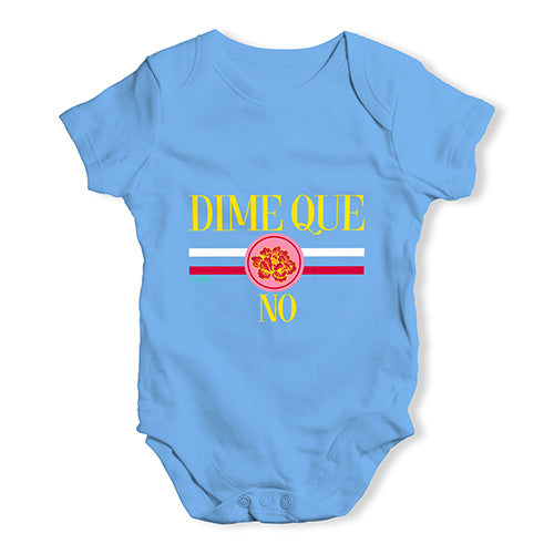 Dime Que No Baby Unisex Baby Grow Bodysuit