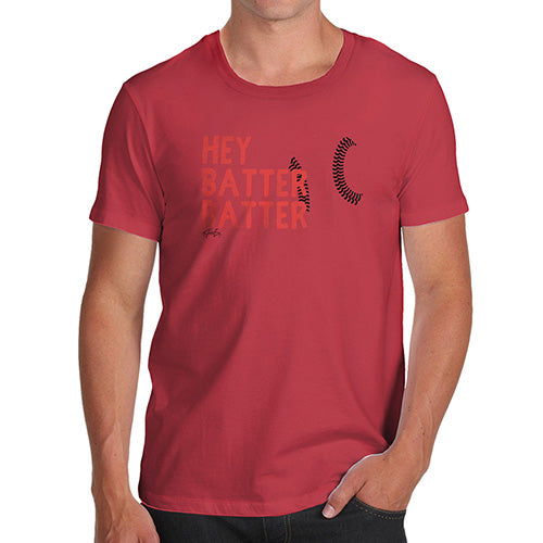 Funny Mens Tshirts Hey Batter Batter Men's T-Shirt Medium Red