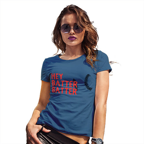 Novelty Tshirts Women Hey Batter Batter Women's T-Shirt X-Large Royal Blue