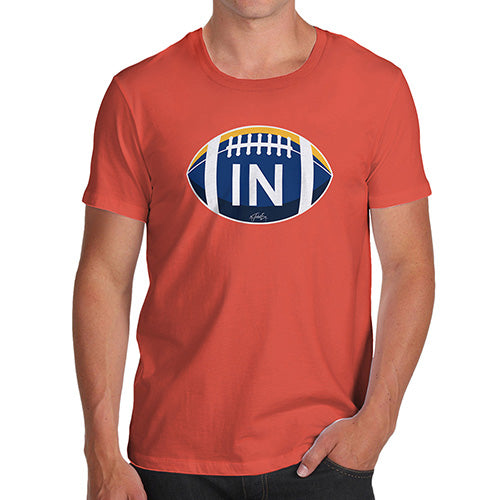 Mens Funny Sarcasm T Shirt IN Indiana State Football Men's T-Shirt Small Orange